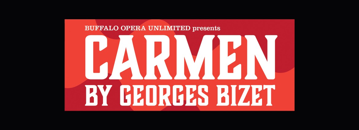 Buffalo Opera Unlimited presents Carmen
